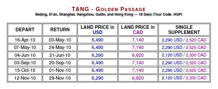 Tang - Golden Passage Prices and Dates 2010